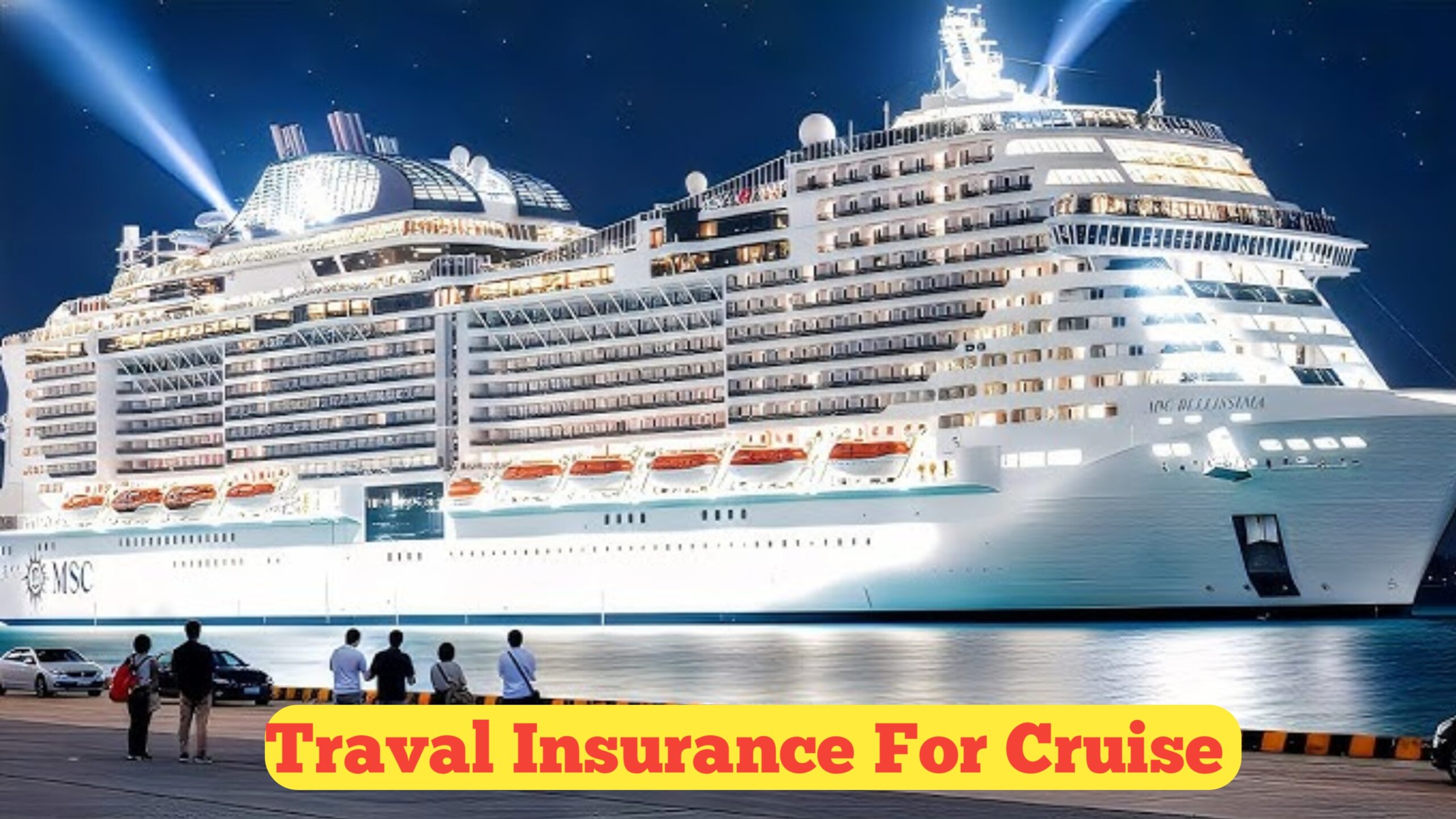 Travel Insurance For Cruise : The Complete Guide for Safe & Stress-Free Voyages (2026)
