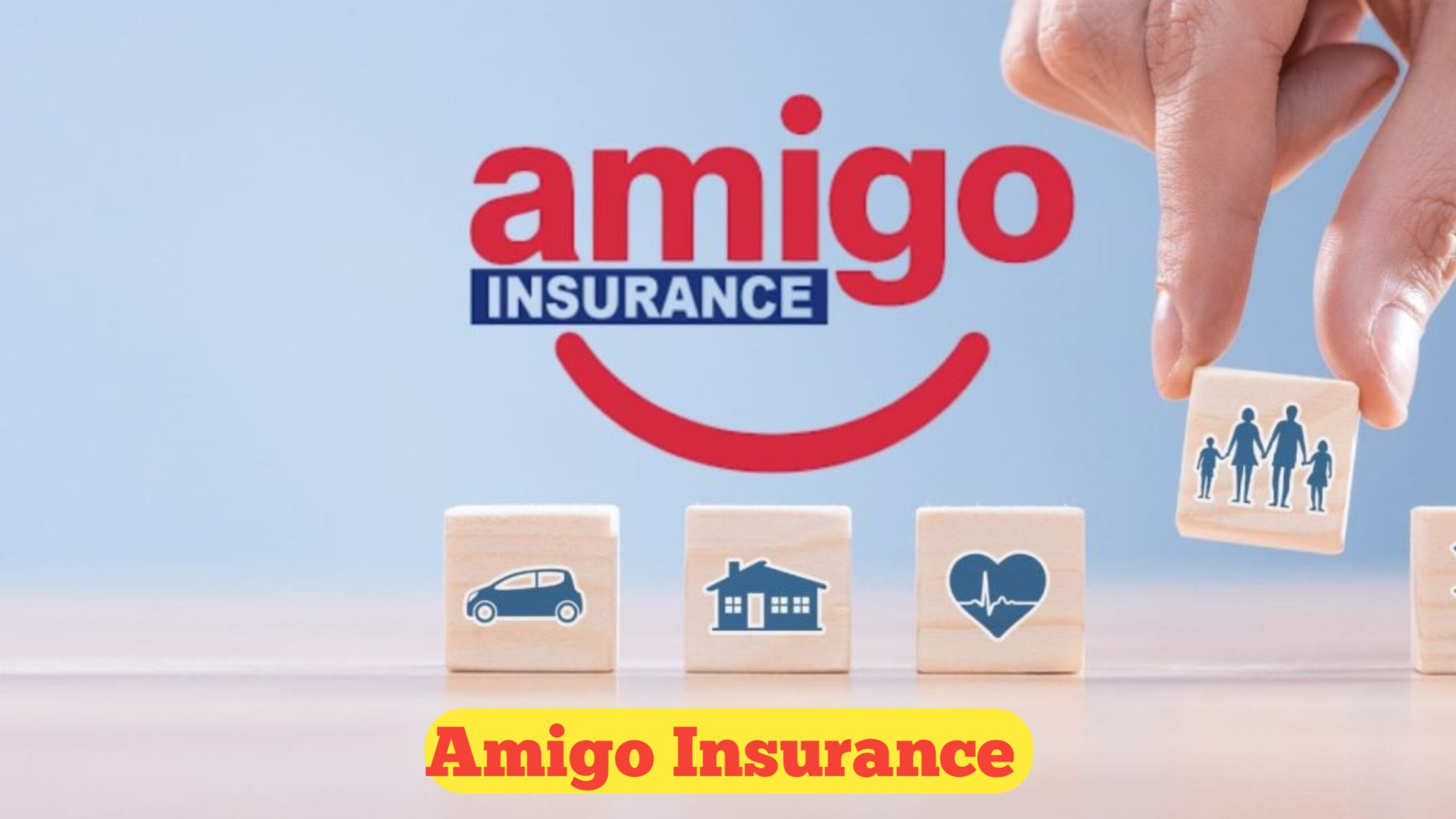 Amigo Insurance : Complete Guide to Coverage, Benefits, Services & FAQs (2026)